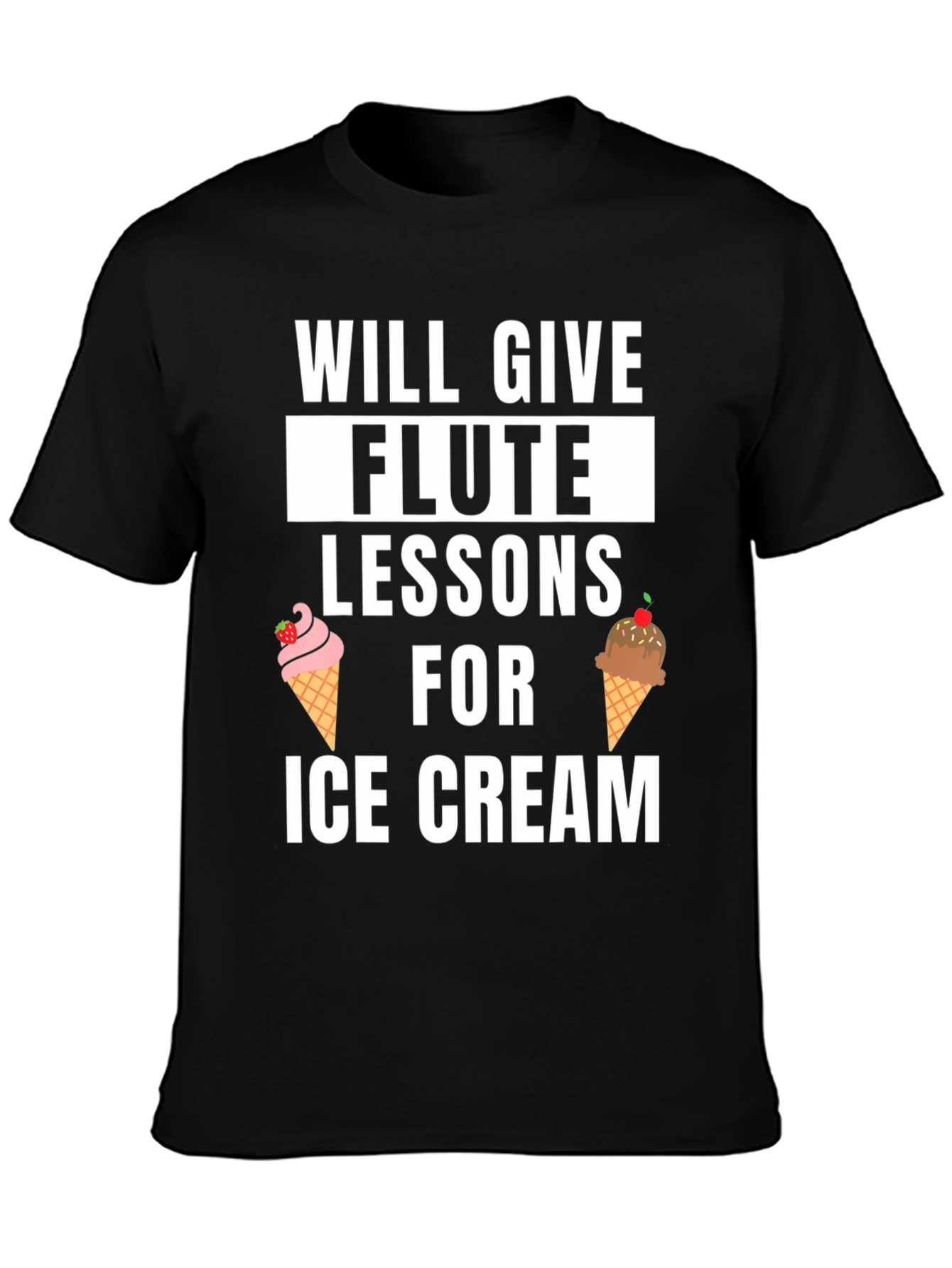 Flute Lessons For Ice Cream T-Shirt