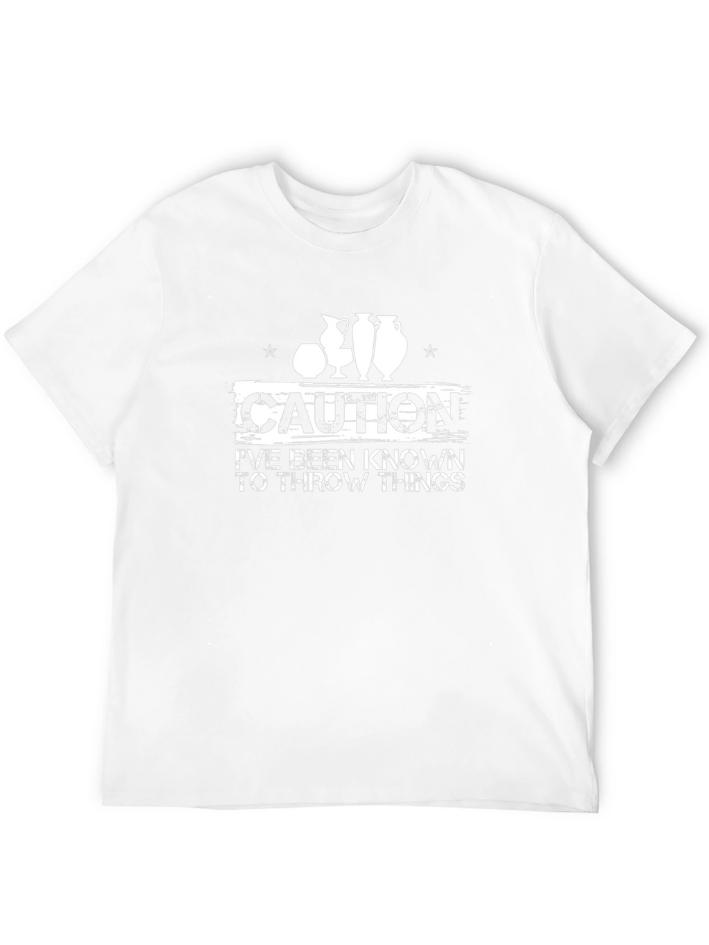 Caution Throw Things T-Shirt Pottery Hobby