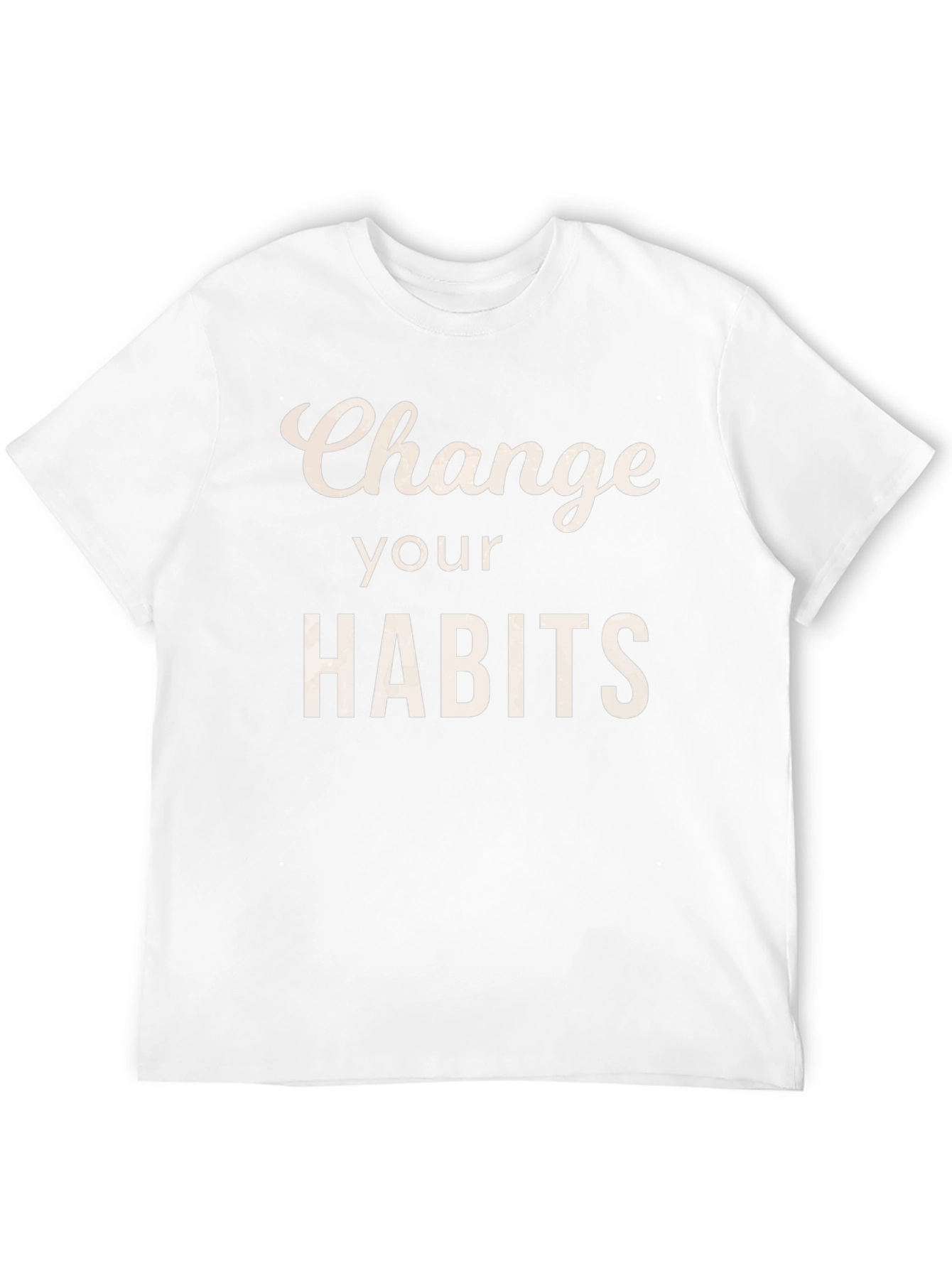 Change Your Habits Graphic Tee - Motivational T-Shirt