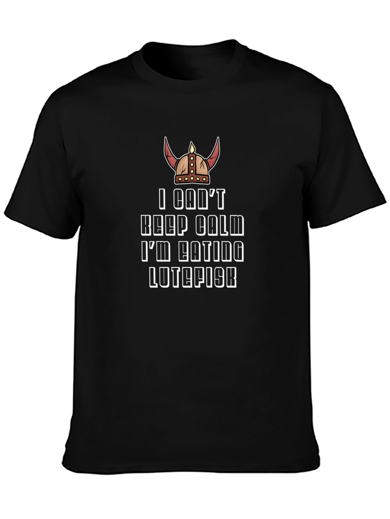 Cant Keep Calm Im Eating Lutefisk T-Shirt