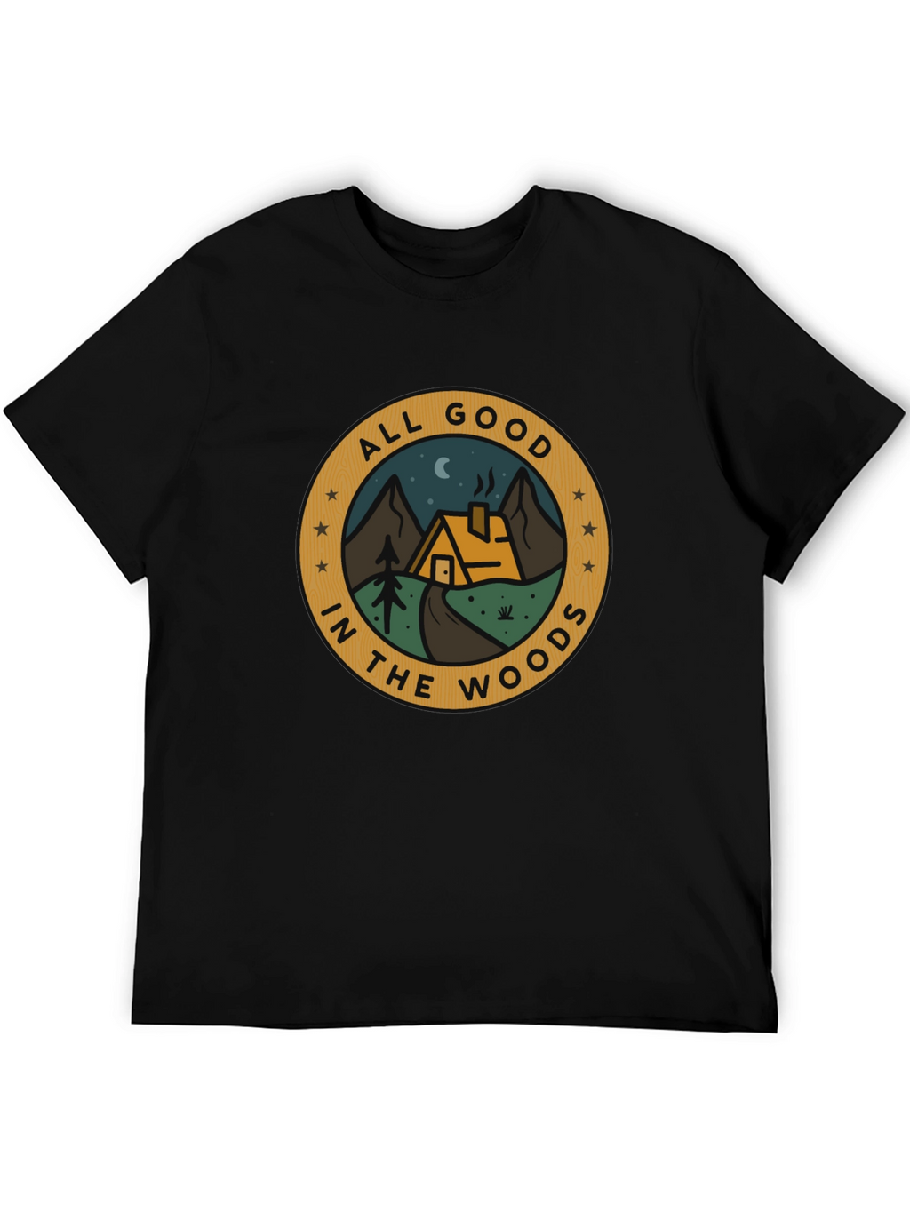 All Good In The Woods Graphic T-Shirt
