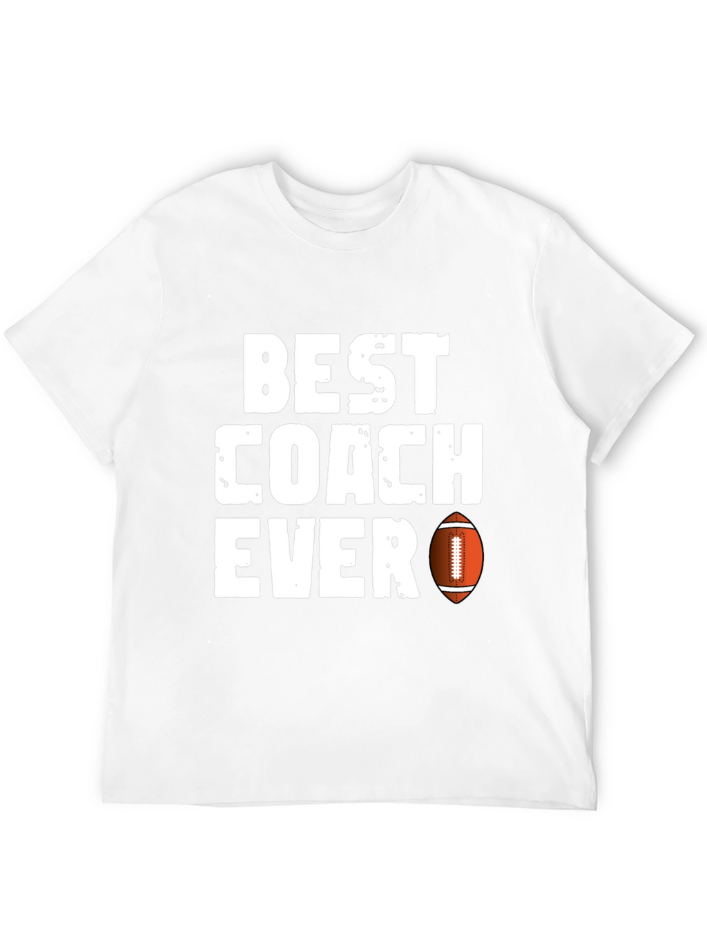 Best Coach Ever Football T-Shirt