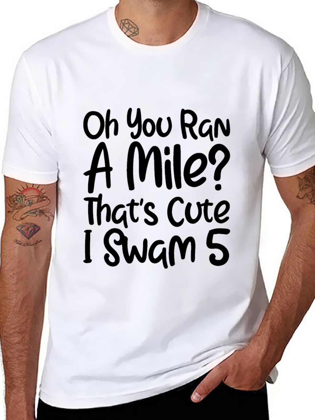Funny Swimmers T-Shirt: Oh You Ran a Mile?