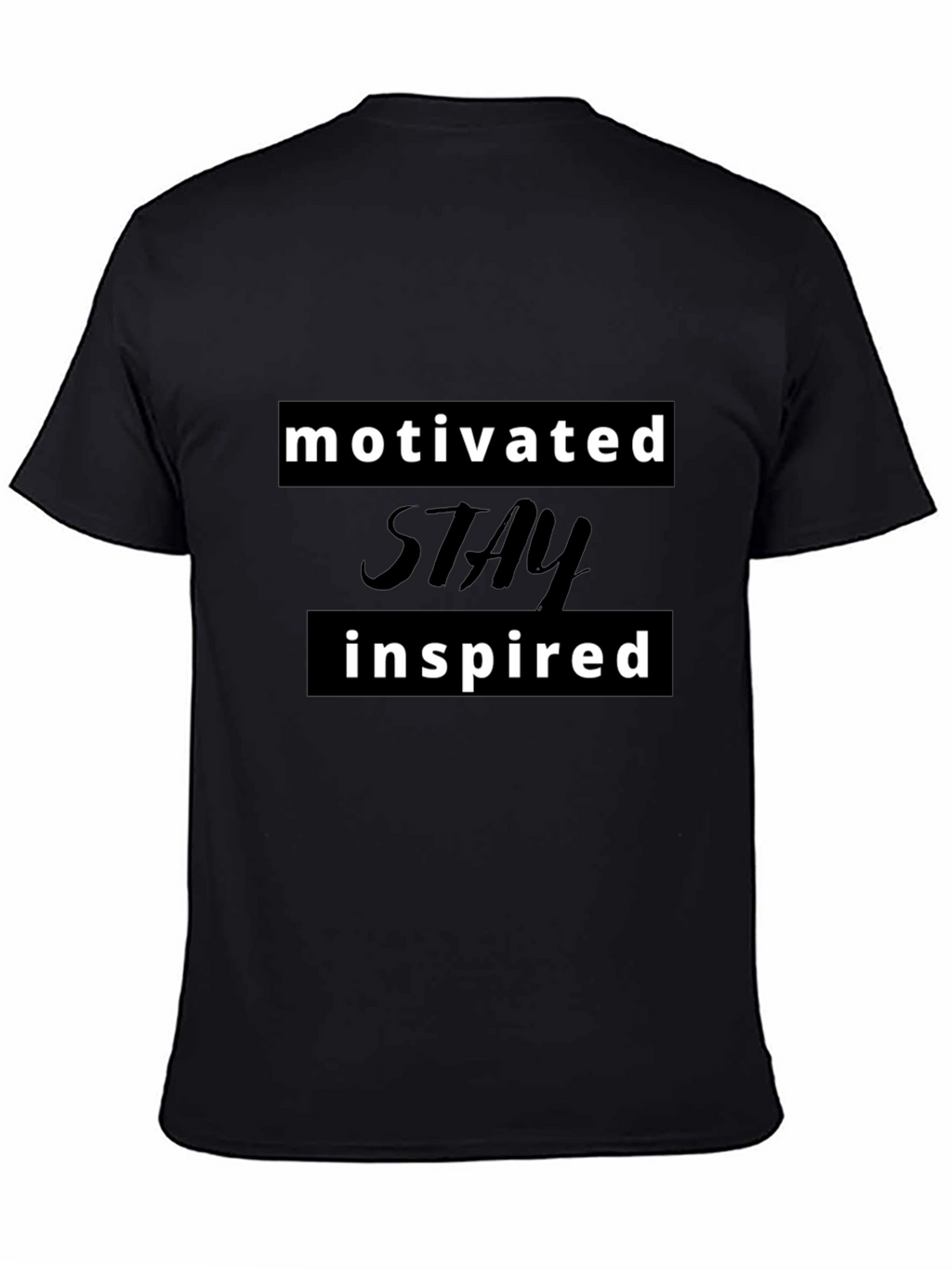 Motivated Stay Inspired Graphic Tee