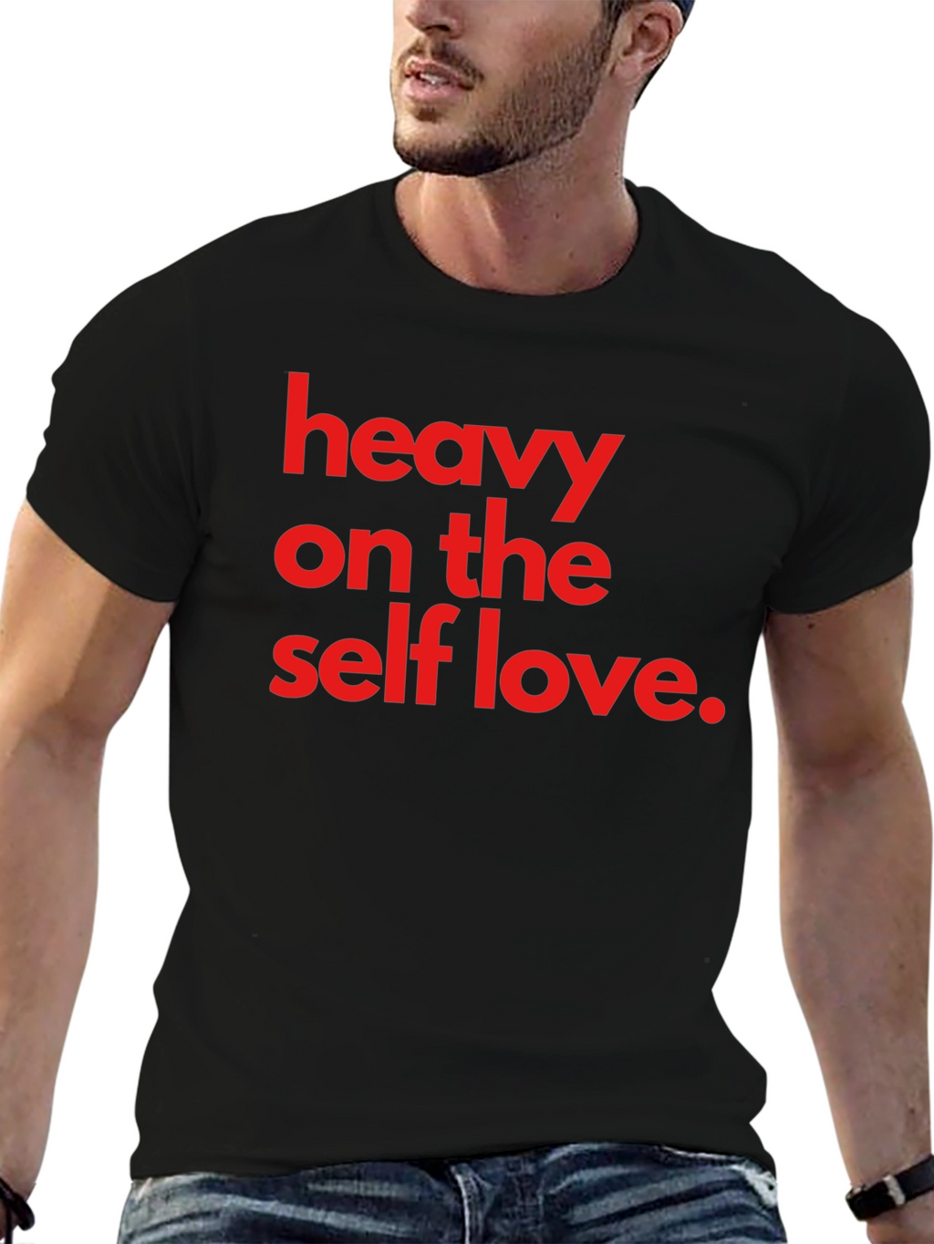 Heavy On The Self Love T-Shirt