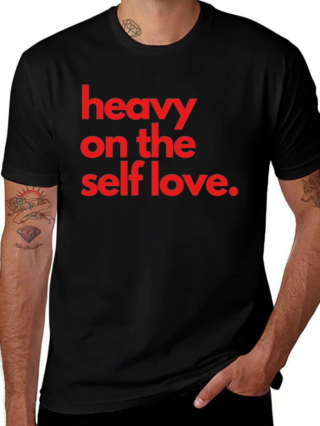 Heavy On The Self Love T-Shirt