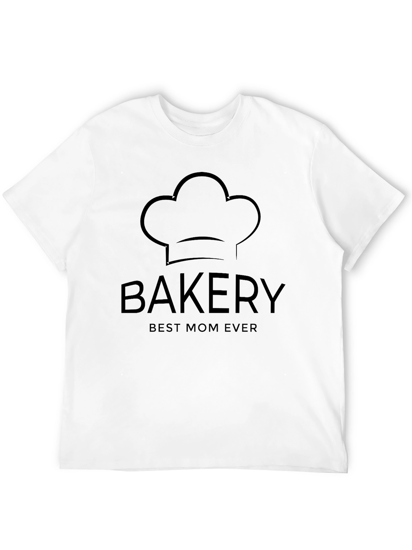 Bakery Best Mom Ever T-Shirt Chef Hat Black