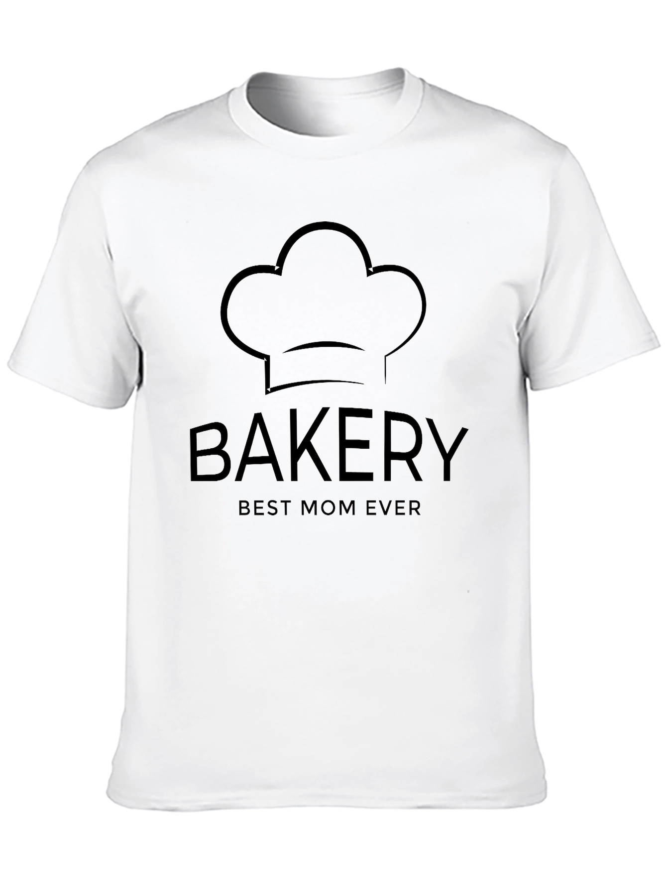 Bakery Best Mom Ever T-Shirt Chef Hat Black