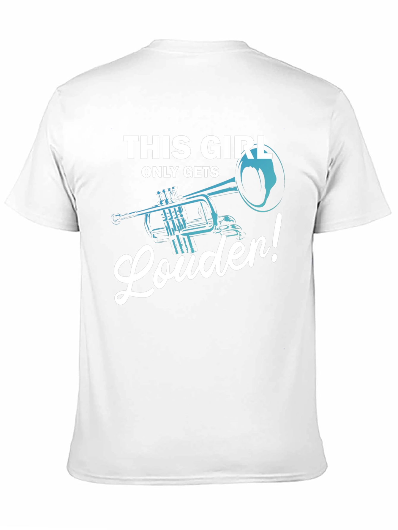 This Girl Only Gets Louder Trumpet T-Shirt