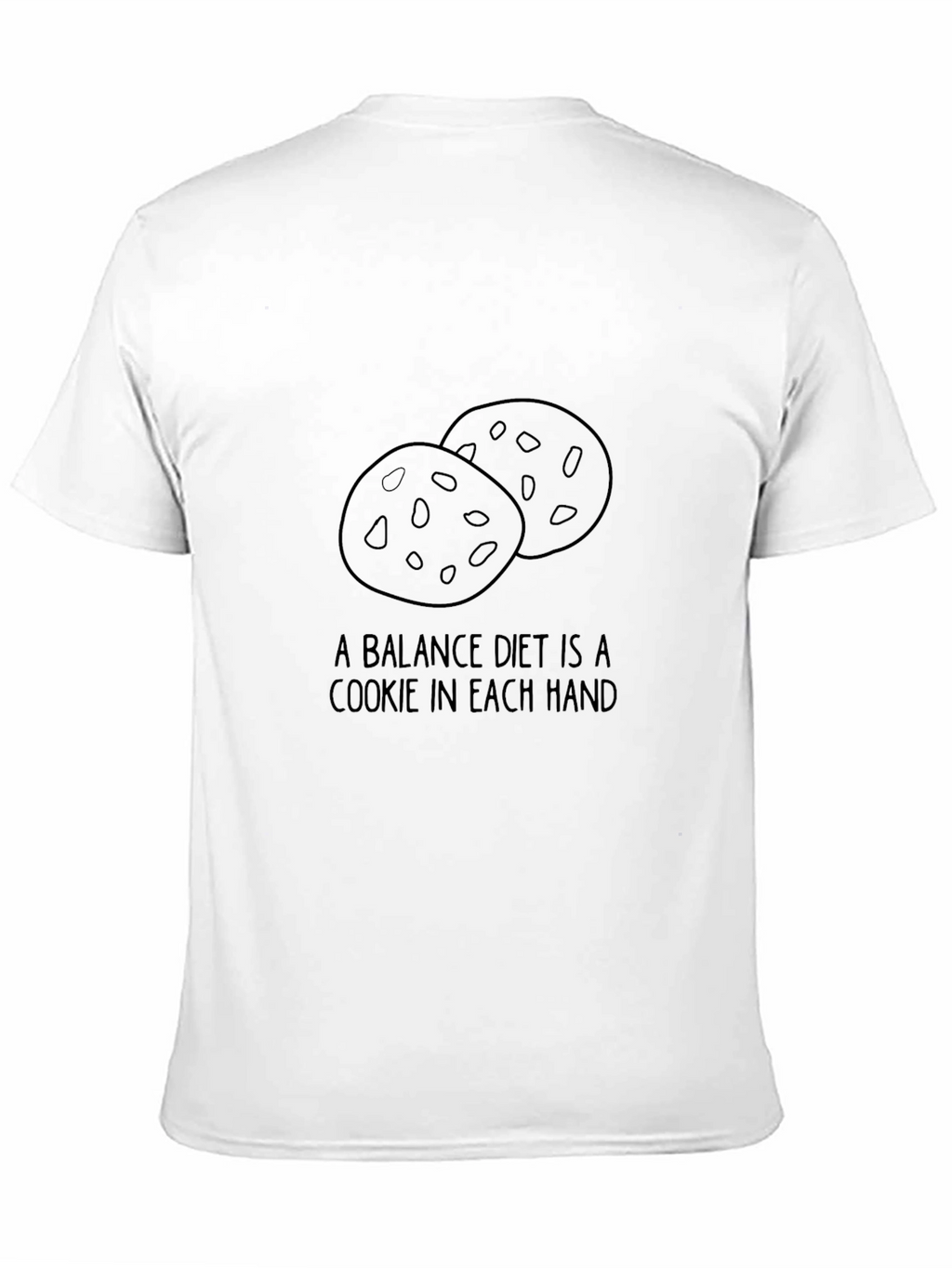 Cookie Diet T-Shirt - Balanced Diet Humor