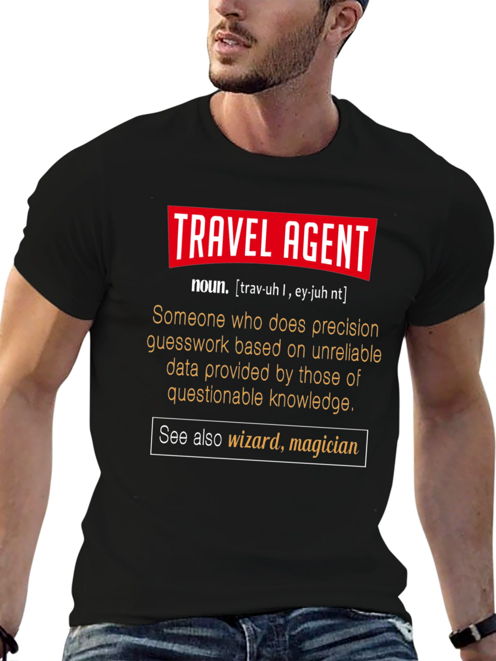Travel Agent Definition T-Shirt - Funny Gift