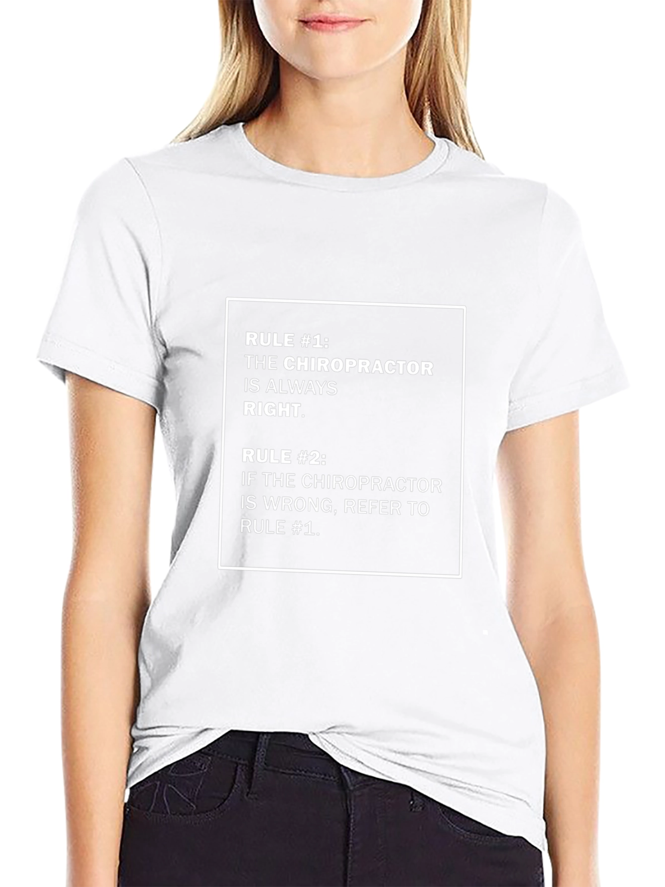Chiropractor Rule T-Shirt - Funny Doctor Gift