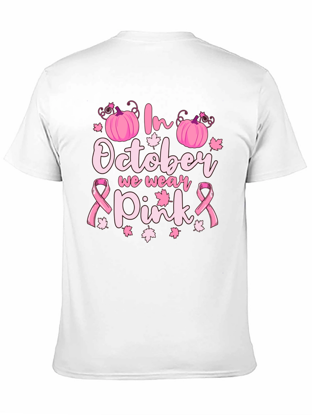 In October We Wear Pink Breast Cancer Awareness T-Shirt