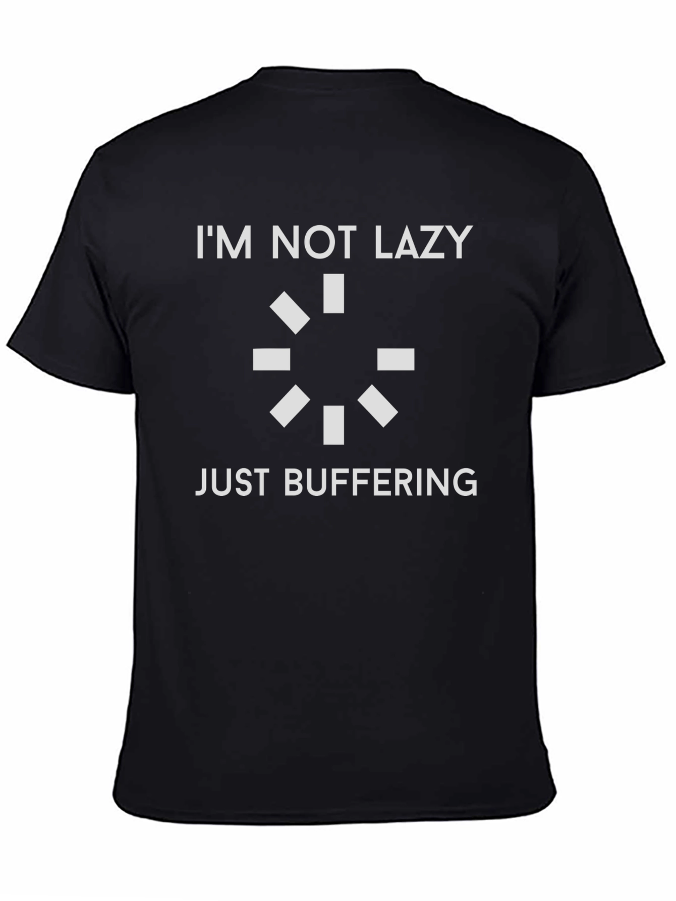 Im Not Lazy Just Buffering Graphic Tee - Black