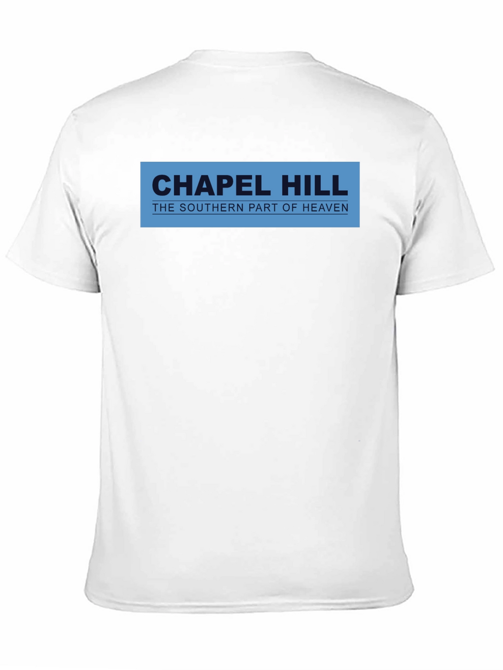 Chapel Hill T-Shirt - Southern Part of Heaven