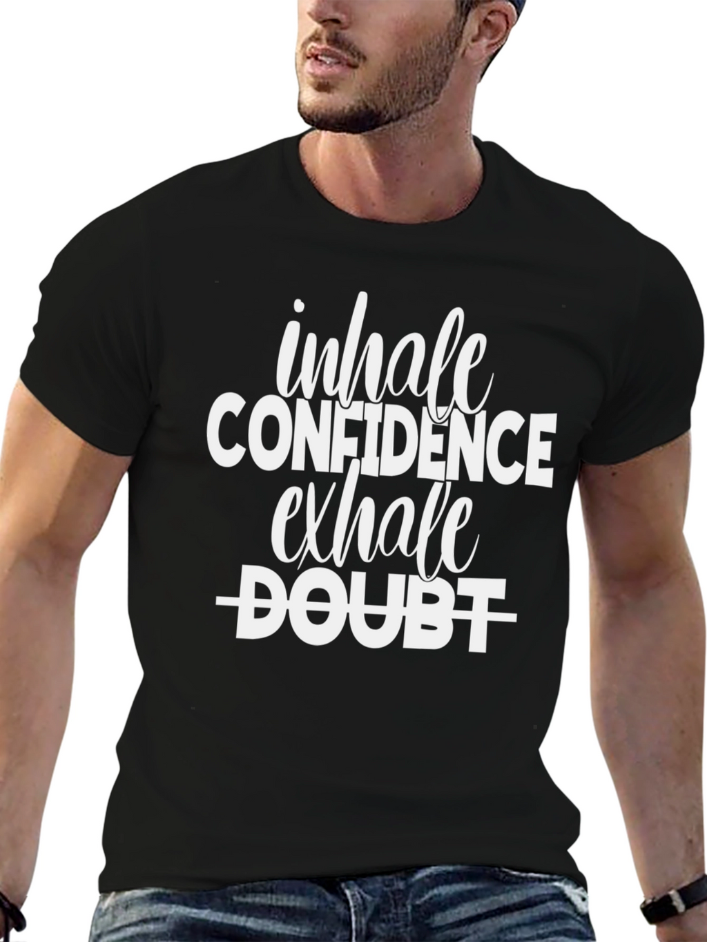 Inhale Confidence Exhale Doubt Graphic Tee