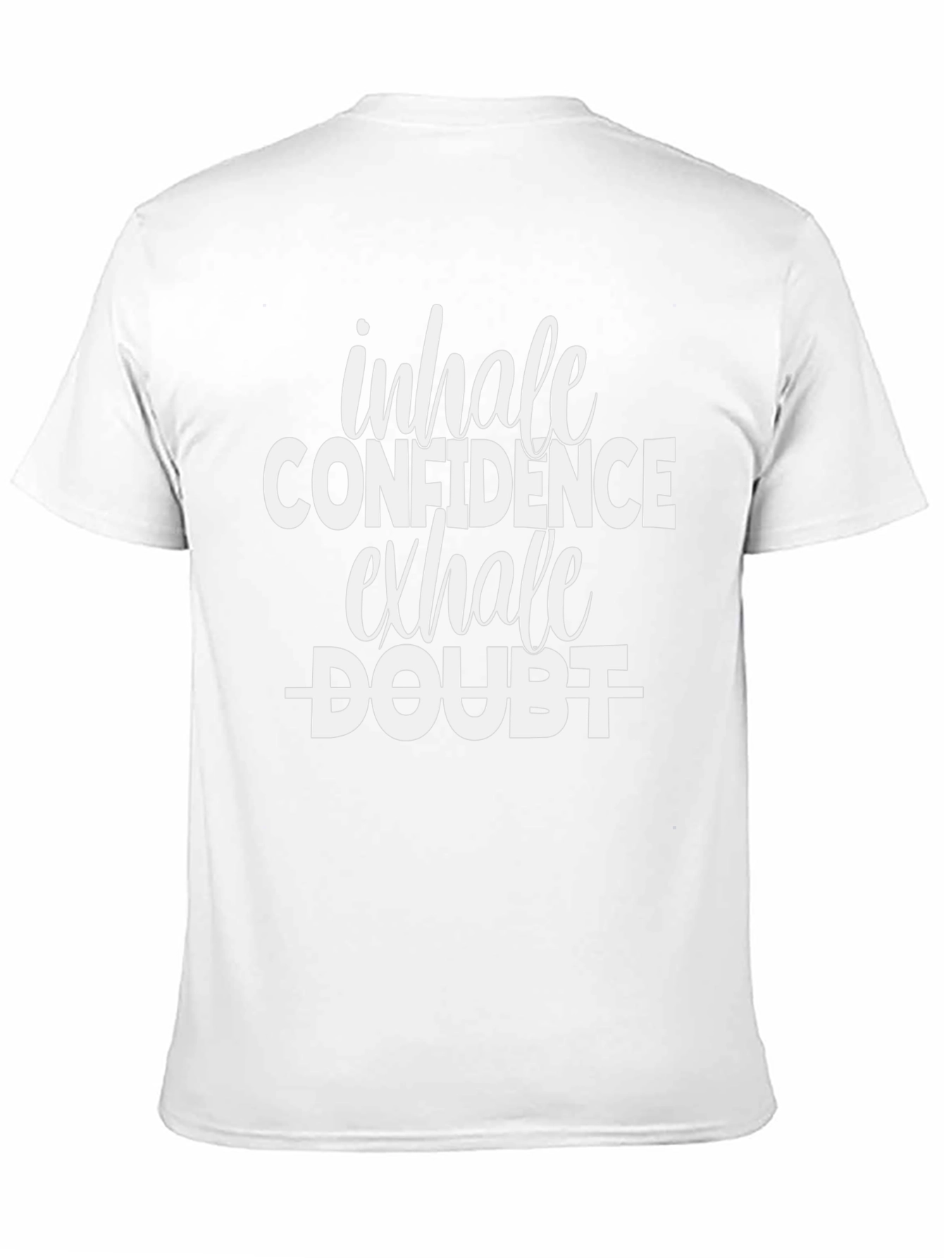 Inhale Confidence Exhale Doubt Graphic Tee