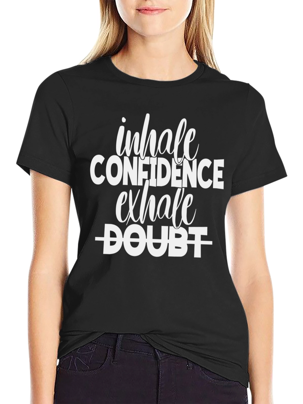Inhale Confidence Exhale Doubt Graphic Tee