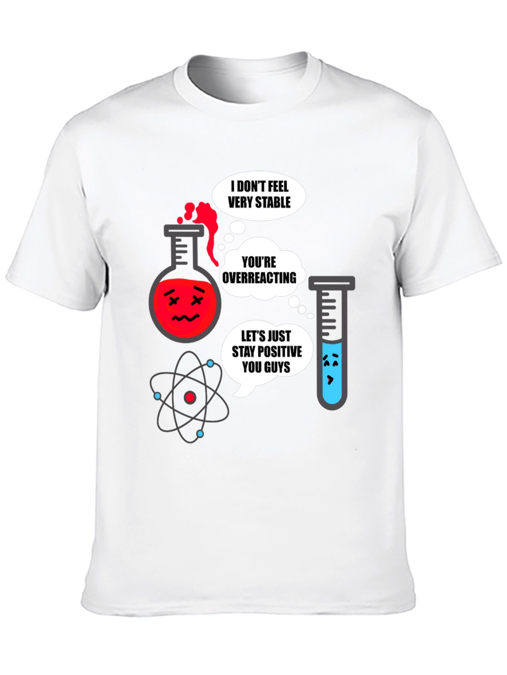 Funny Chemistry T-Shirt - Science Humor