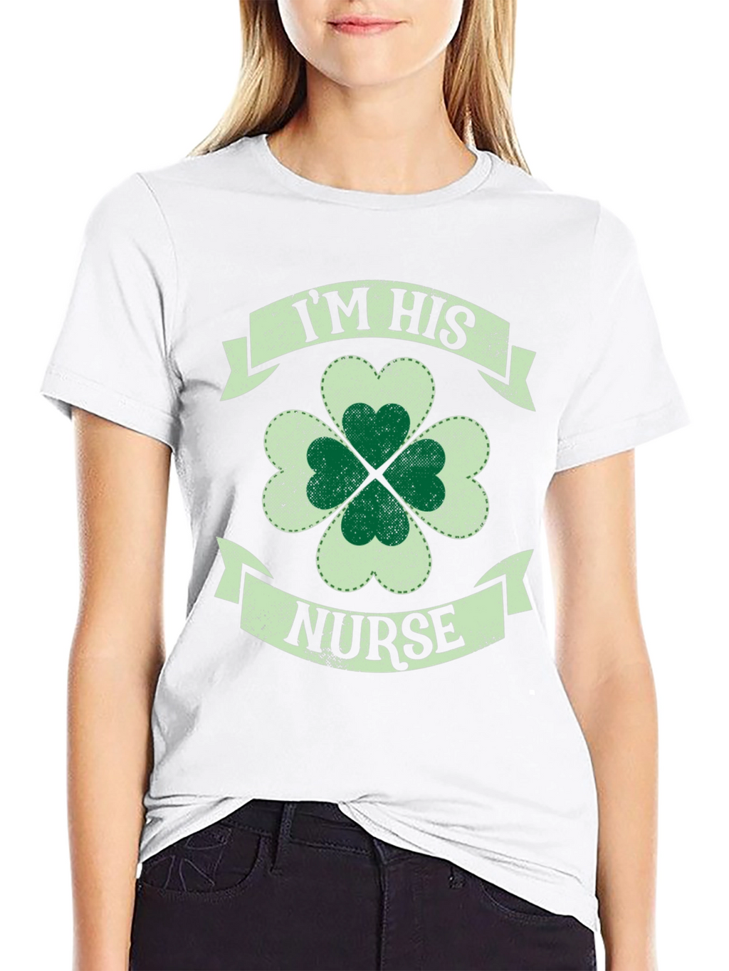 St. Patricks Day Im His Nurse Shamrock T-Shirt