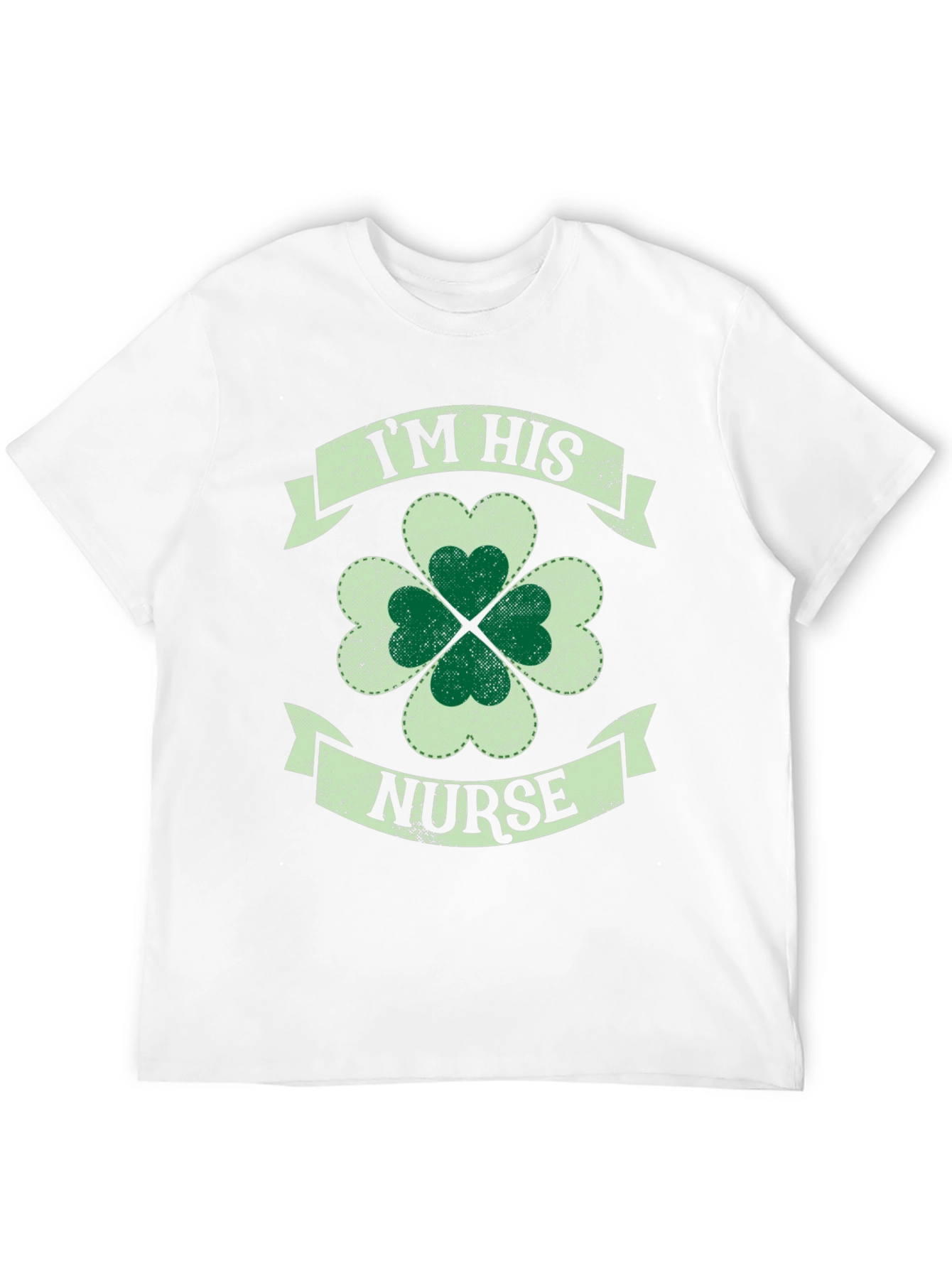 St. Patricks Day Im His Nurse Shamrock T-Shirt