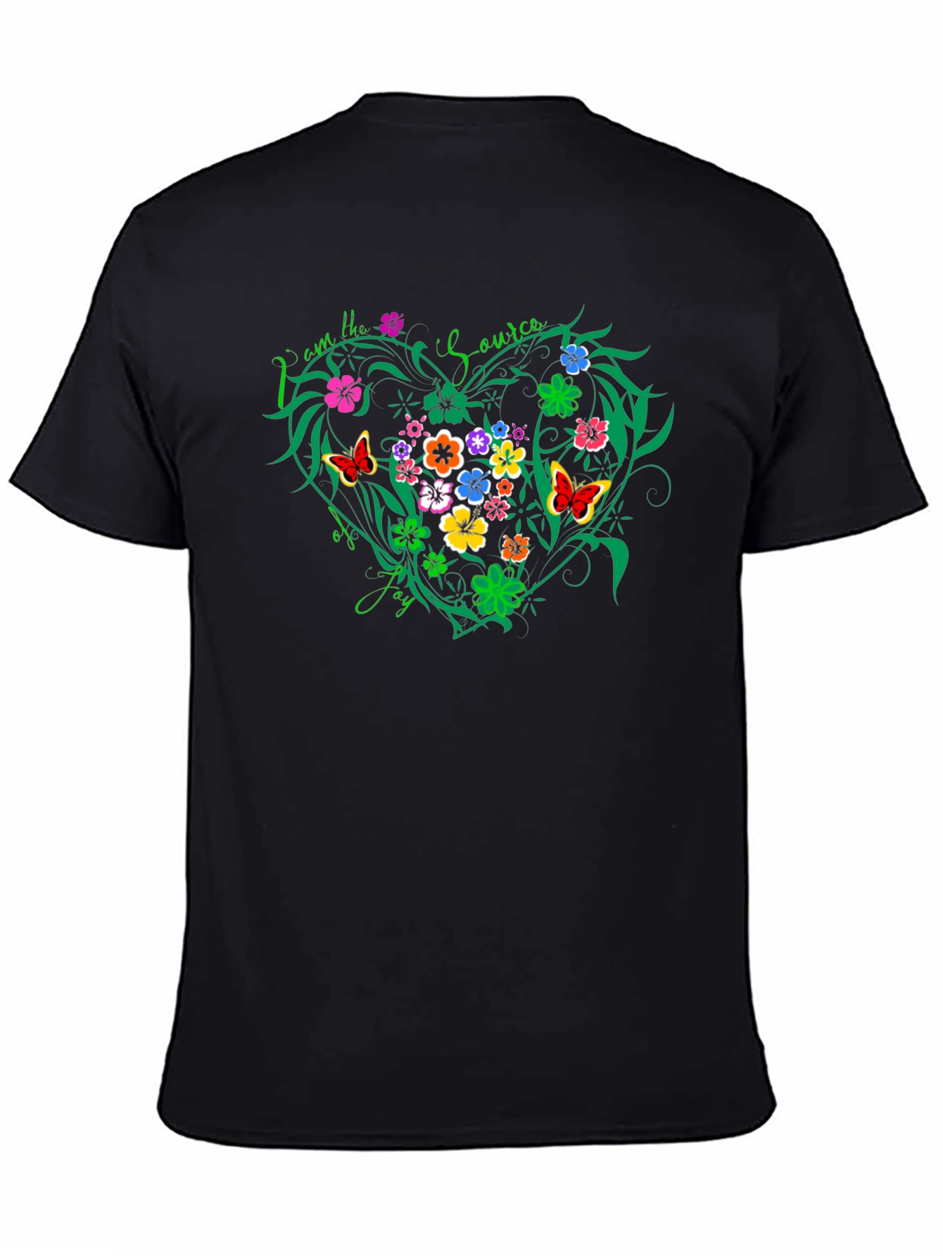 I am the Source of Joy T-Shirt