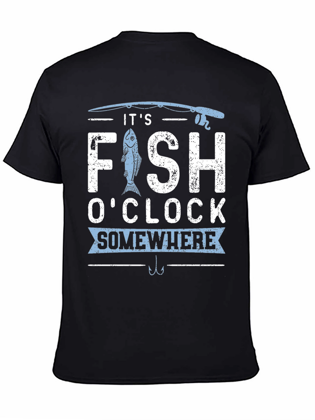 Its Fish OClock Somewhere T-Shirt