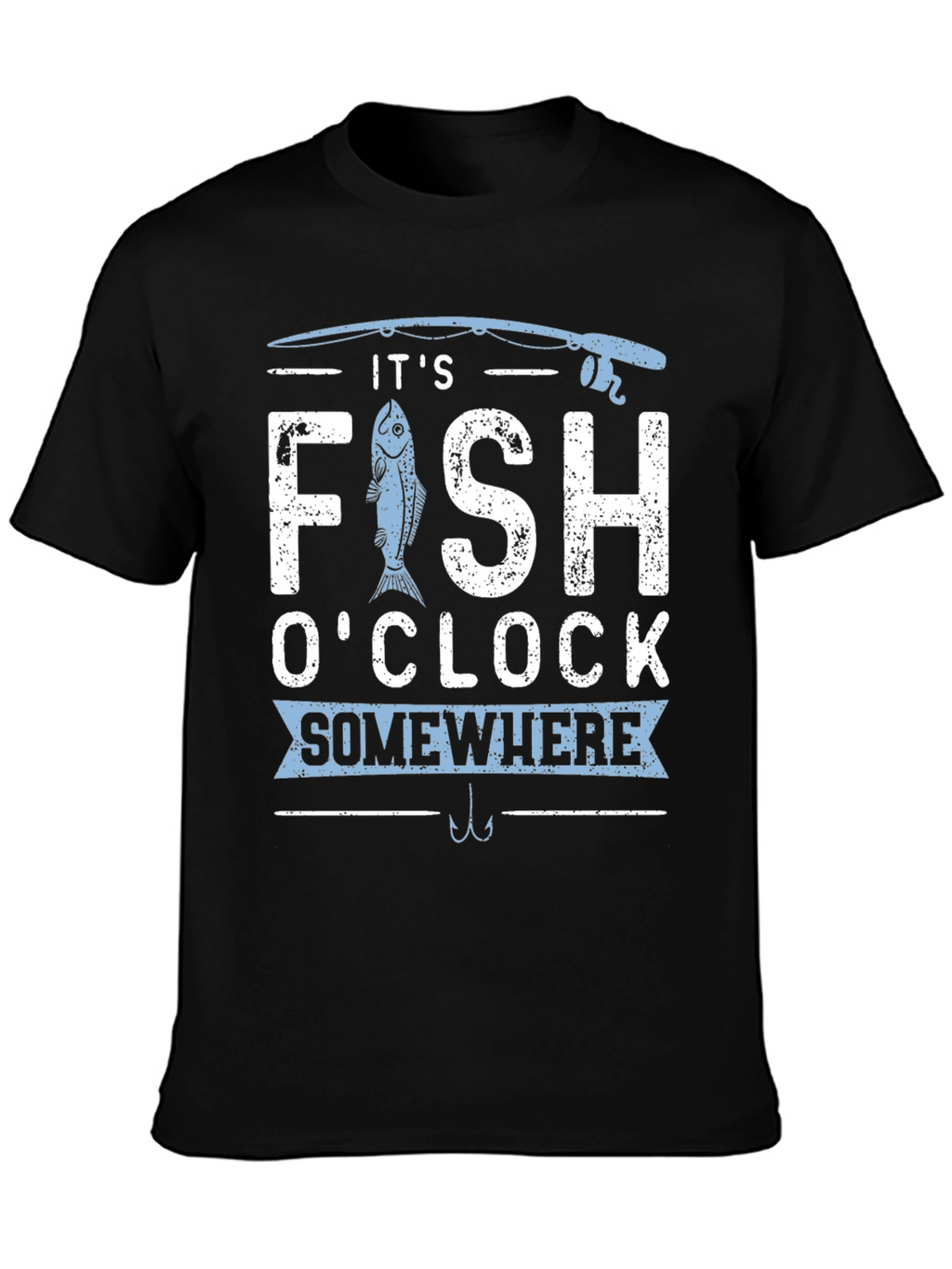 Its Fish OClock Somewhere T-Shirt