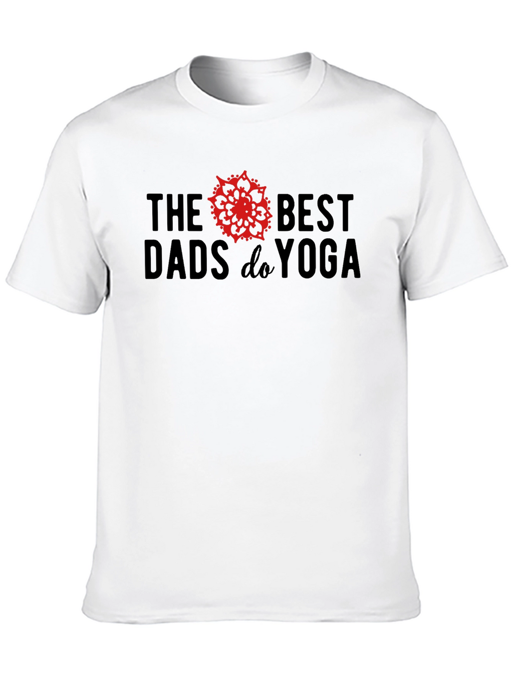 Best Dads Do Yoga T-Shirt - Black Tee