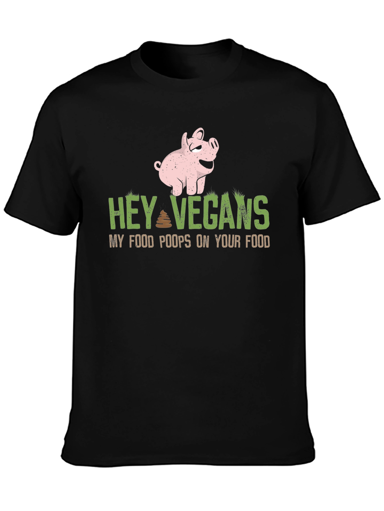 Hey Vegans Pig Graphic Tee - Funny Sarcastic Shirt