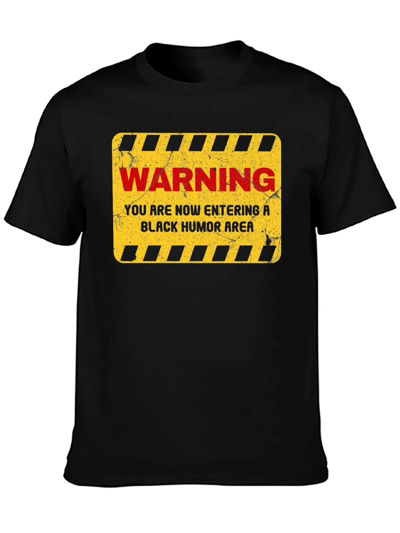 Warning Black Humor Area T-Shirt