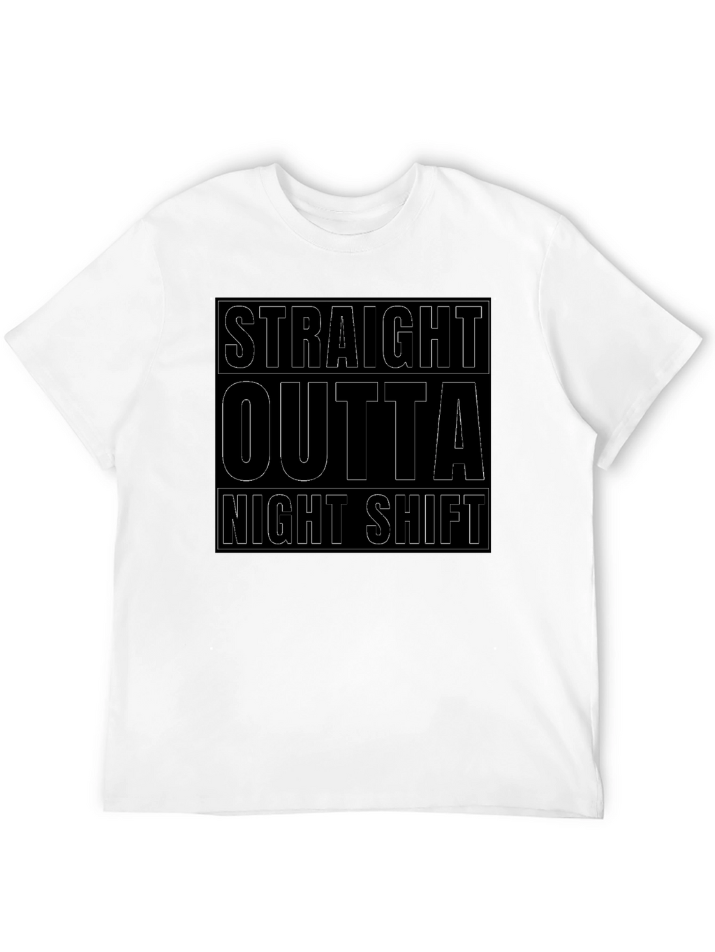 Straight Outta Night Shift Black Graphic Tee