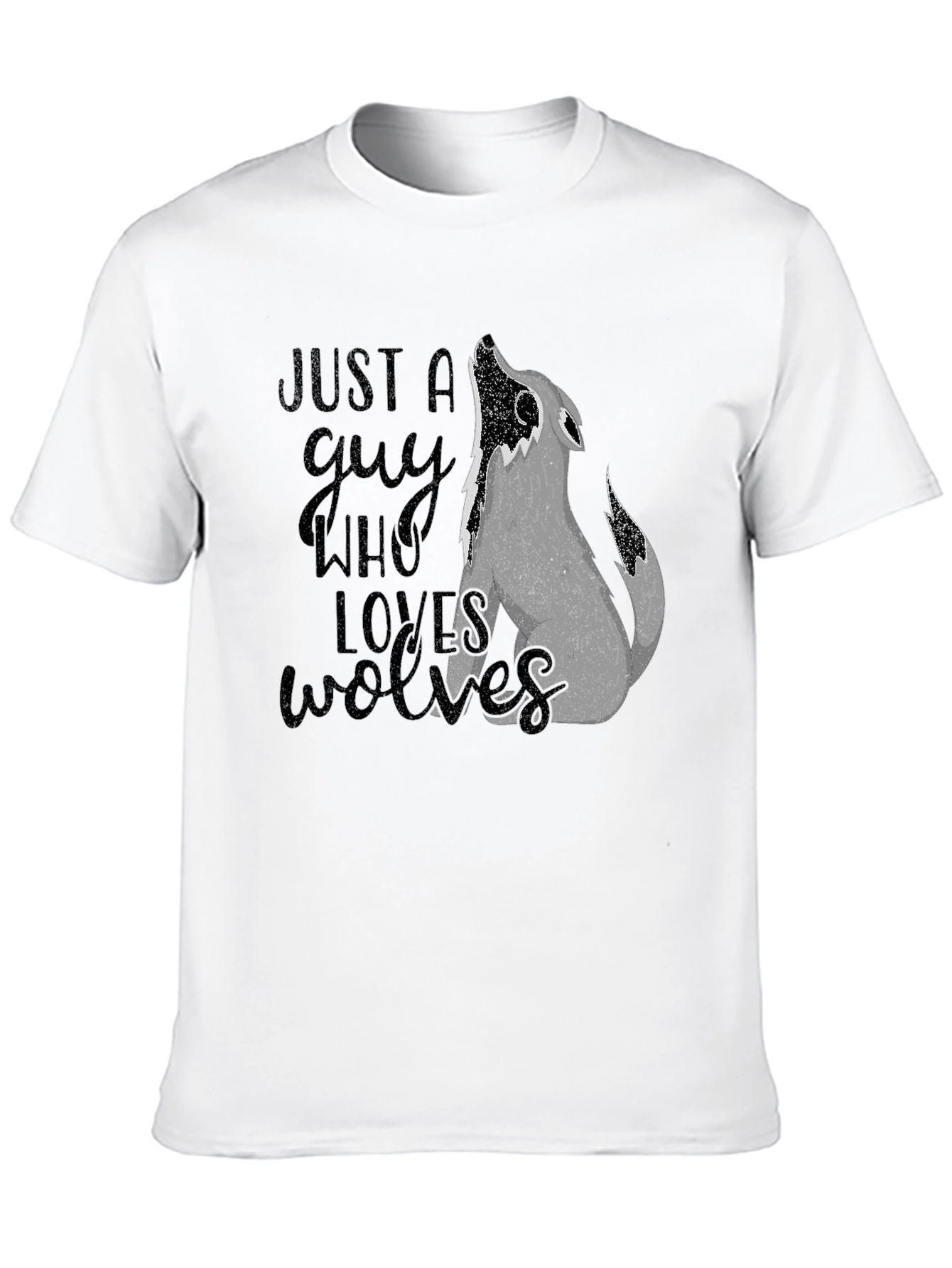 Just A Guy Who Loves Wolves T-Shirt