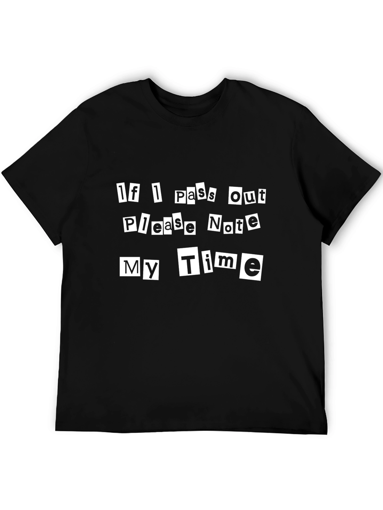 Funny Note My Time Graphic Tee - Black Cotton T-Shirt