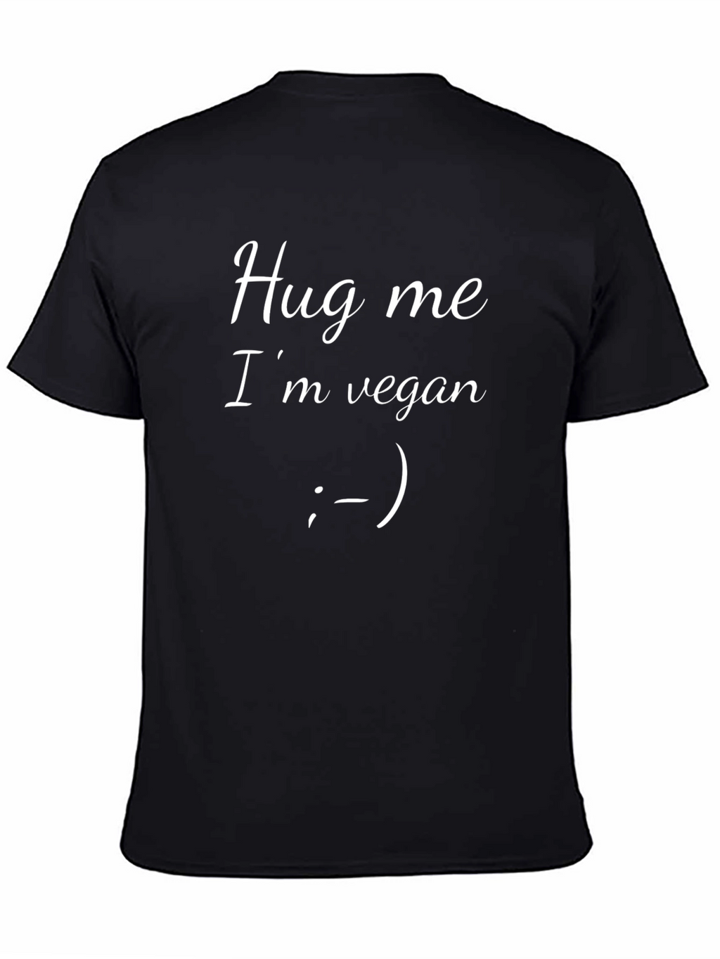 Hug Me Im Vegan T-Shirt - Black Unisex