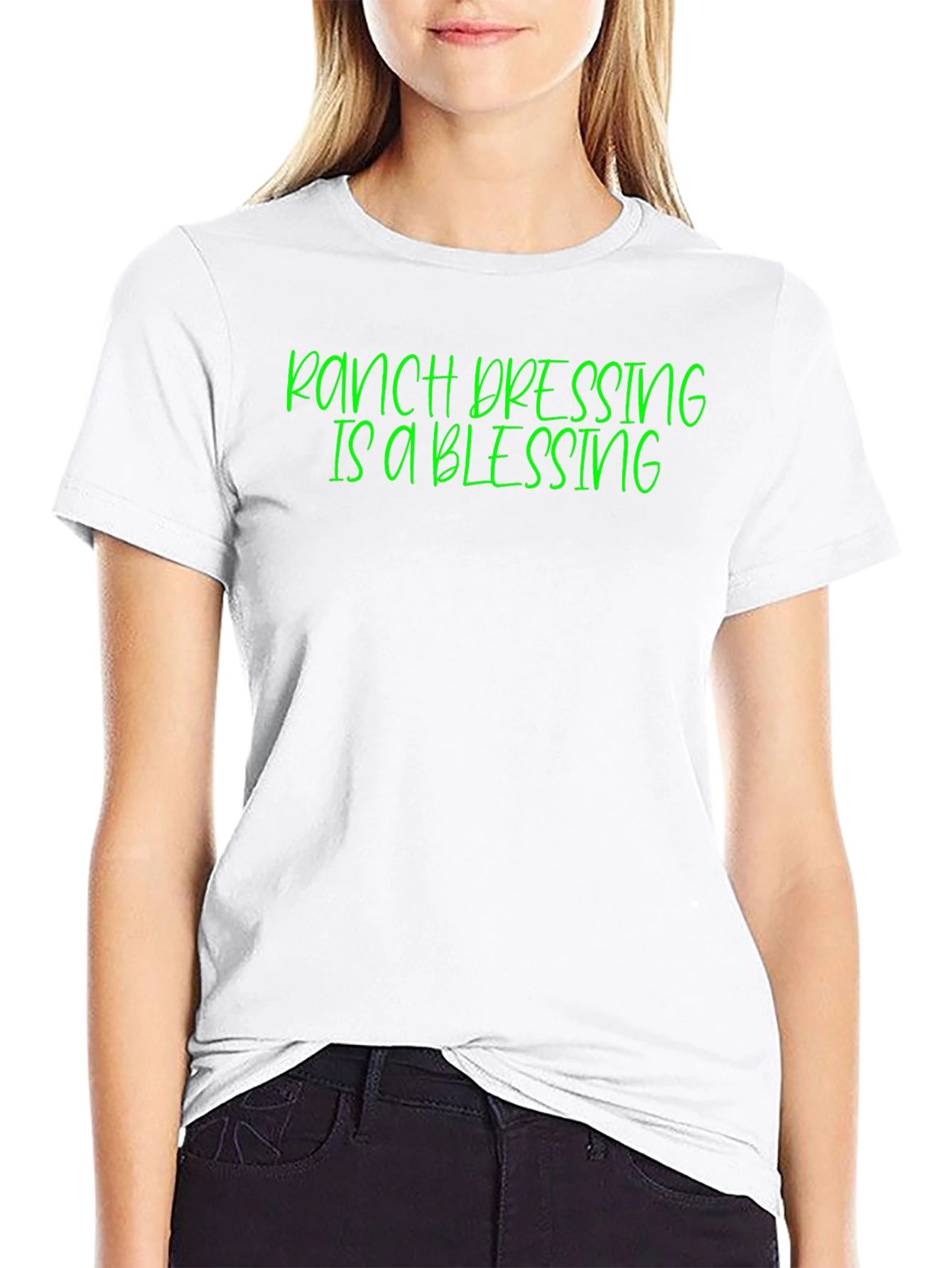 Ranch Dressing Is A Blessing Graphic Tee