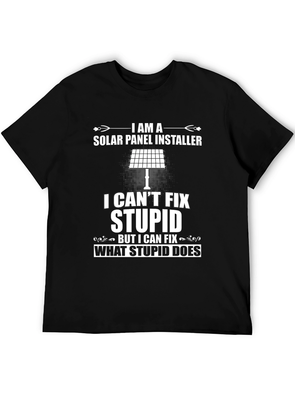 Solar Panel Installer Funny Graphic T-Shirt