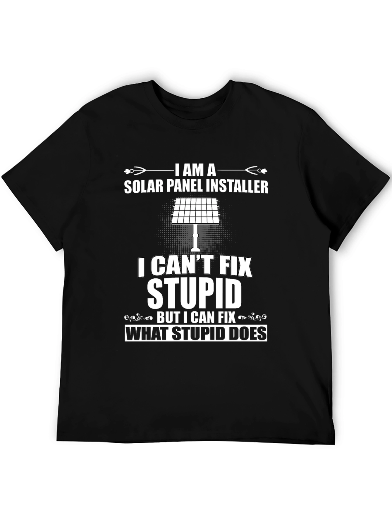 Solar Panel Installer Funny Graphic T-Shirt