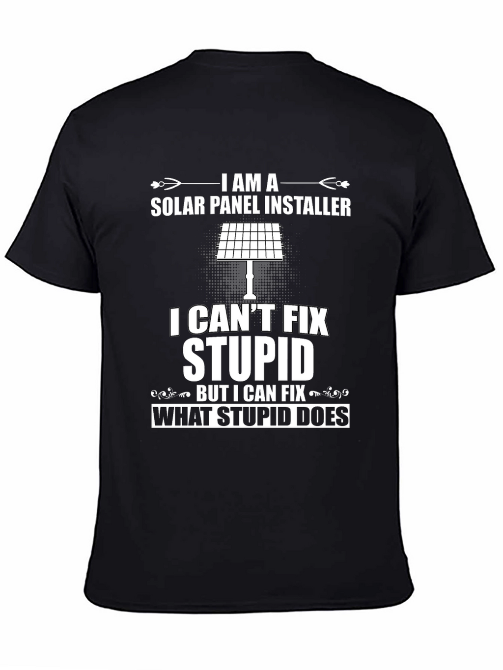 Solar Panel Installer Funny Graphic T-Shirt