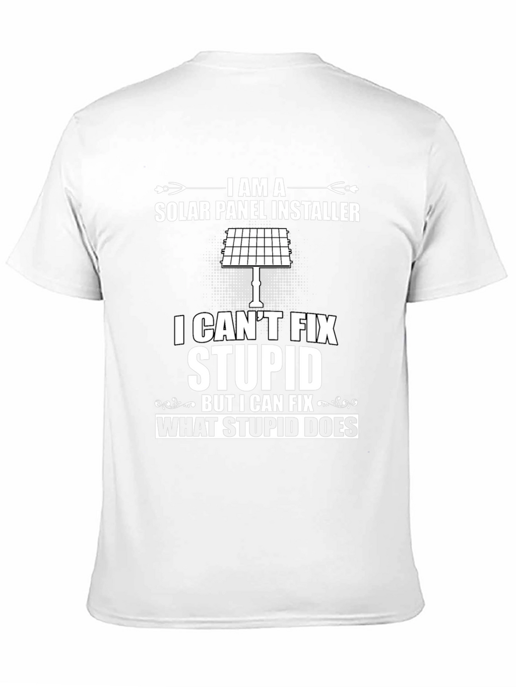 Solar Panel Installer Funny Graphic T-Shirt