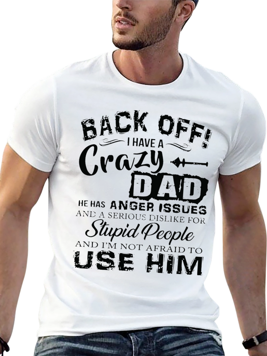 Crazy Dad Graphic Tee - Back Off T-Shirt