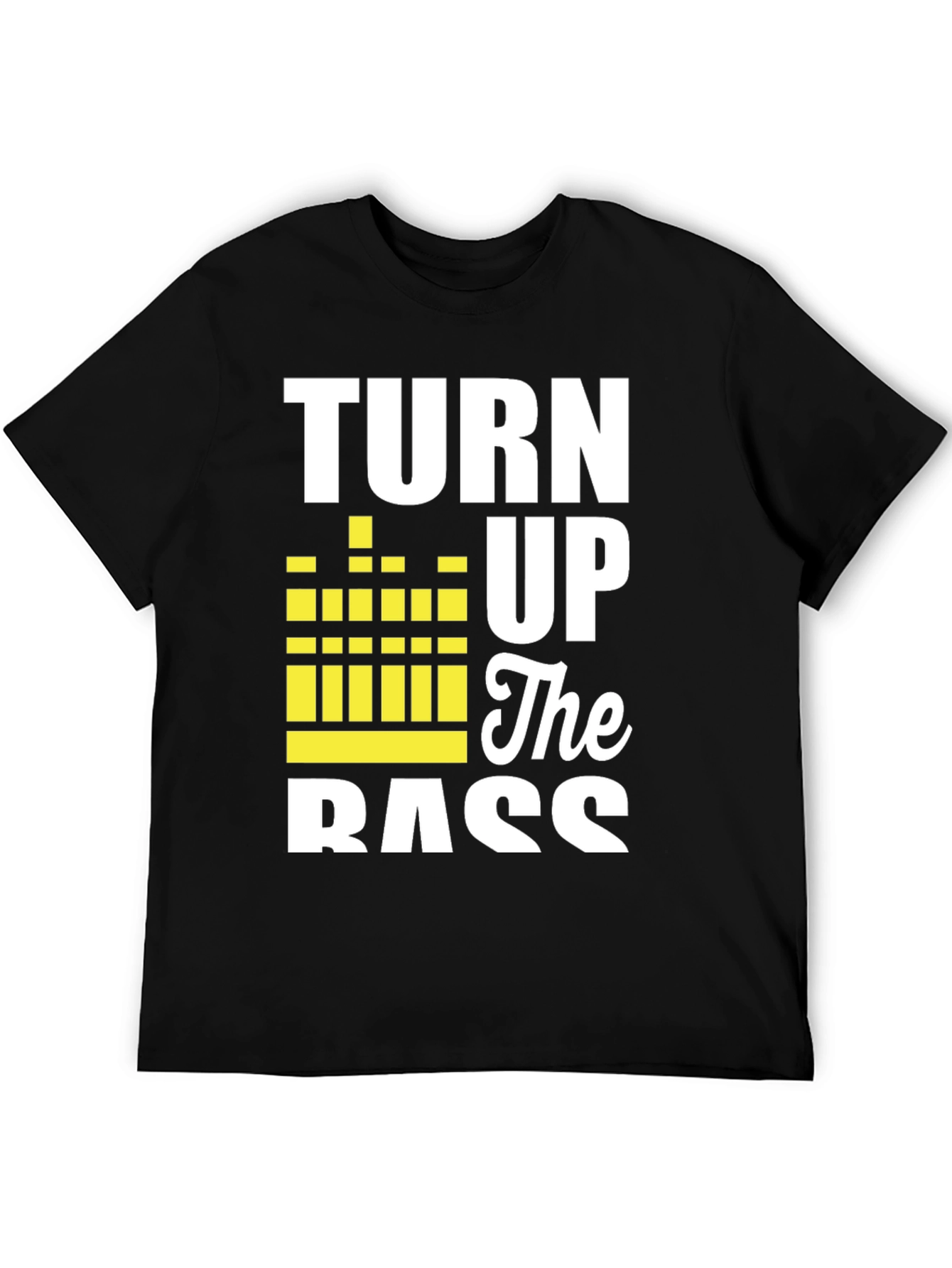 Turn Up The Bass Black Graphic Tee