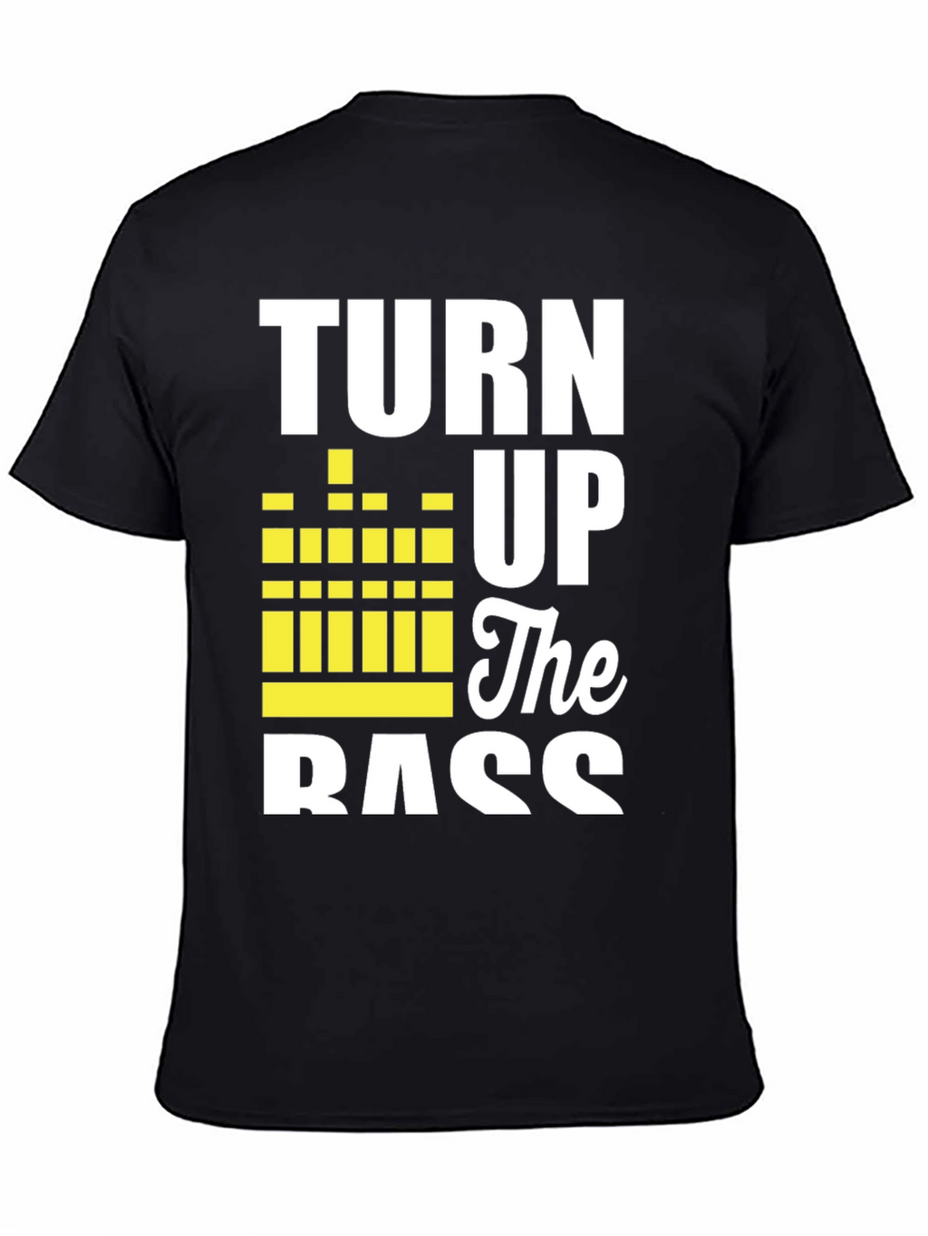 Turn Up The Bass Black Graphic Tee