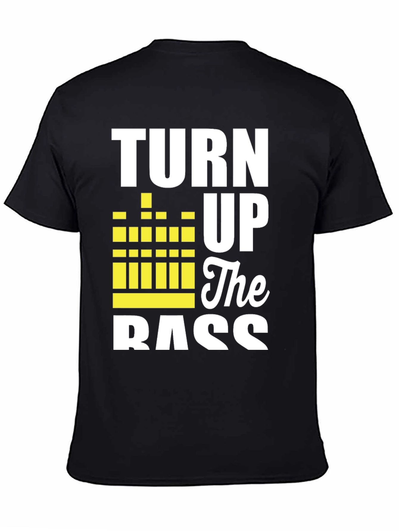 Turn Up The Bass Black Graphic Tee