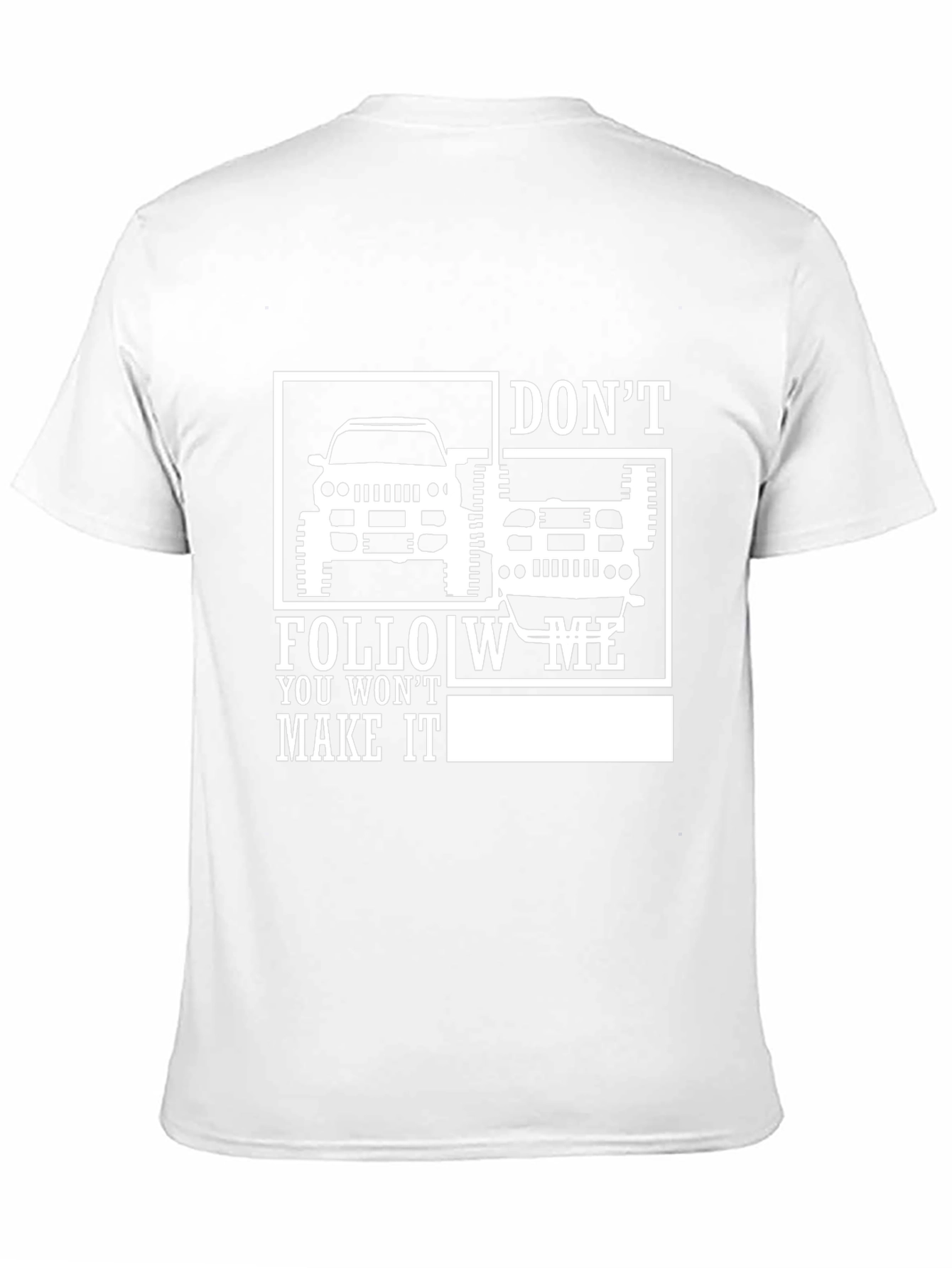 Dont Follow Me Off-Roading T-Shirt