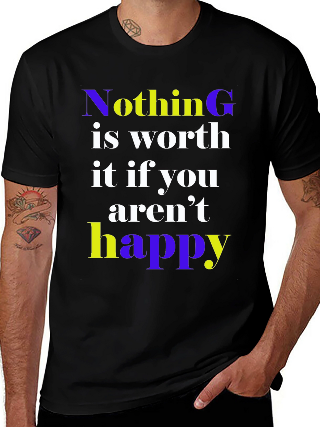 Nothing is Worth it Happy Graphic Tee