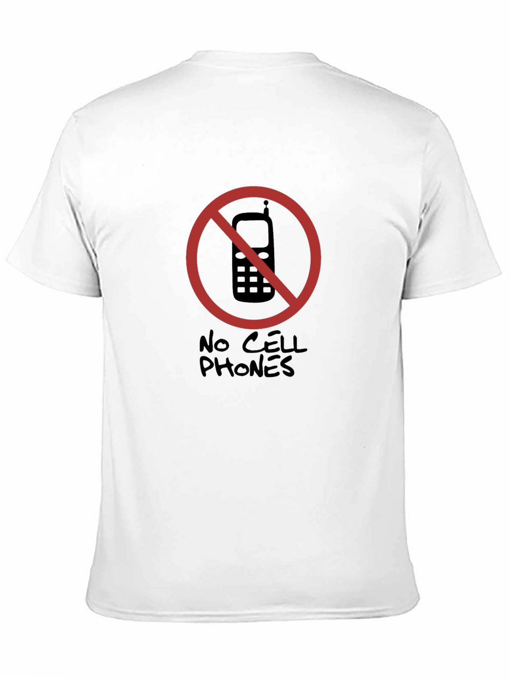No Cell Phones T-Shirt Novelty Graphic Tee