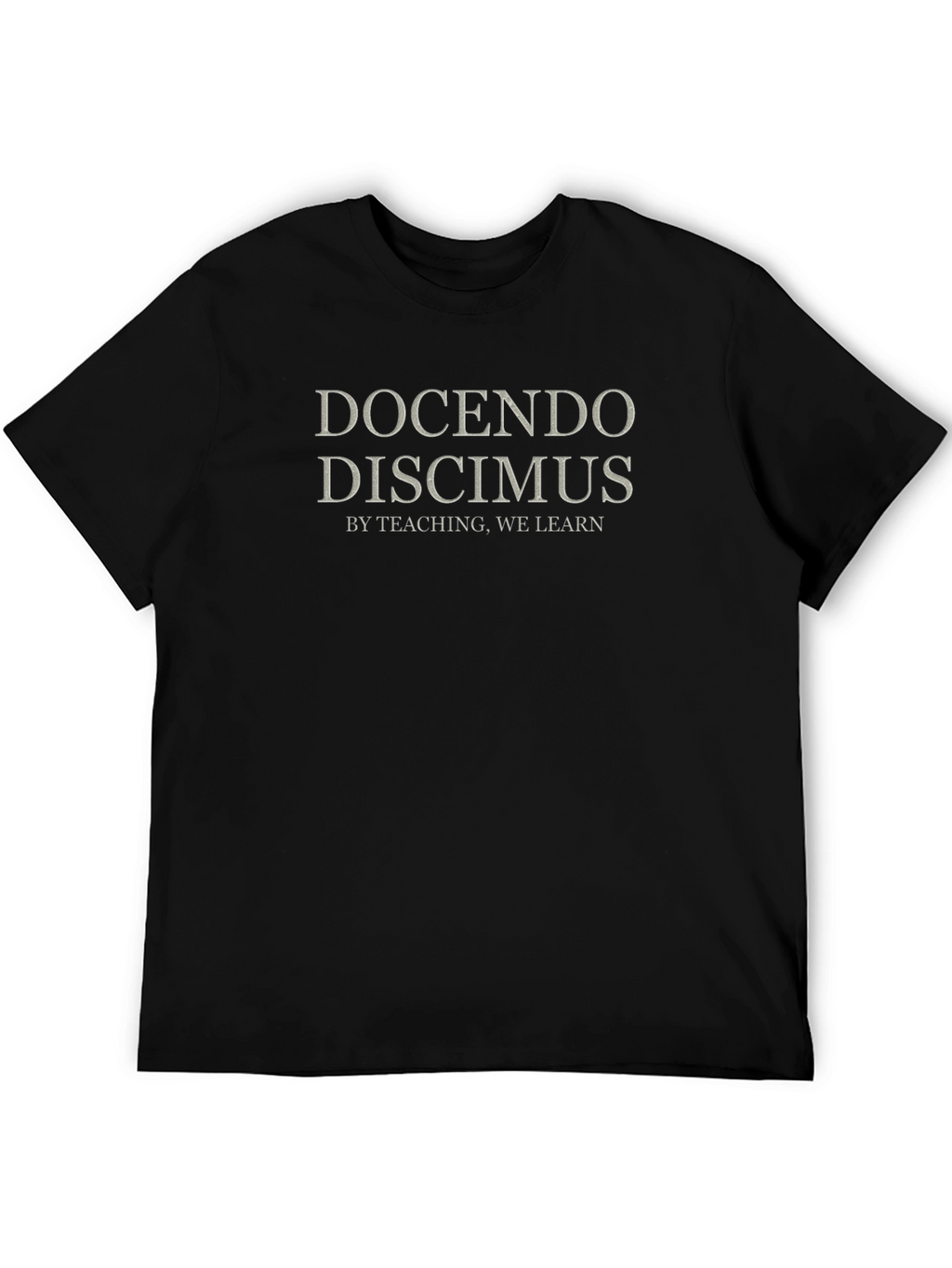 Docendo Discimus Black T-Shirt - By Teaching We Learn