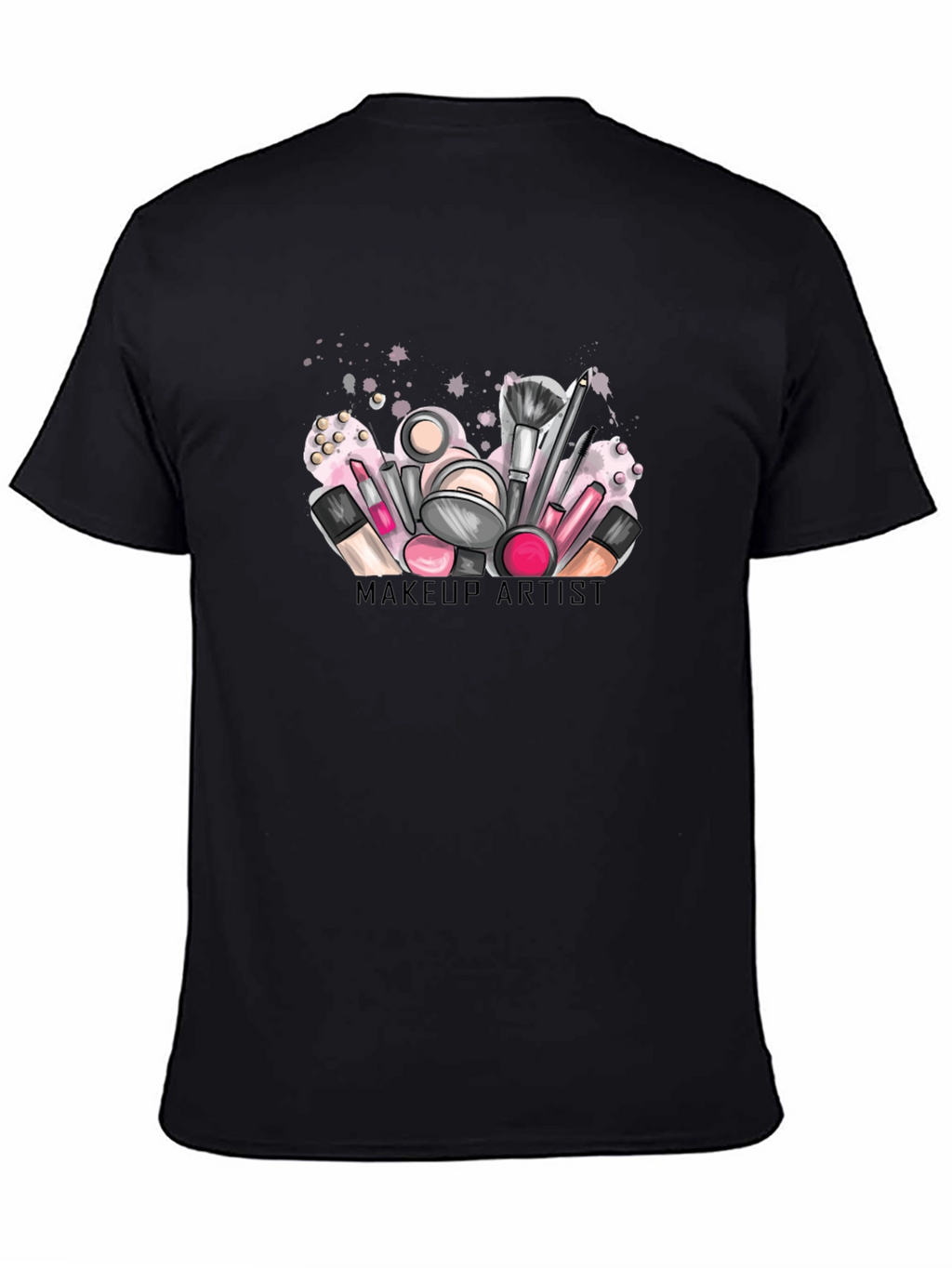 Makeup Artist T-Shirt: Stylish & Comfortable