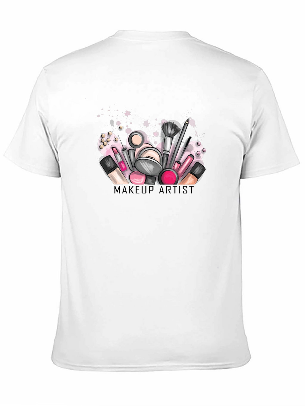 Makeup Artist T-Shirt: Stylish & Comfortable